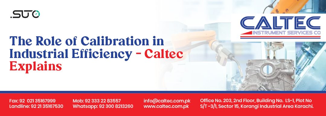 The Role of Calibration in Industrial Efficiency